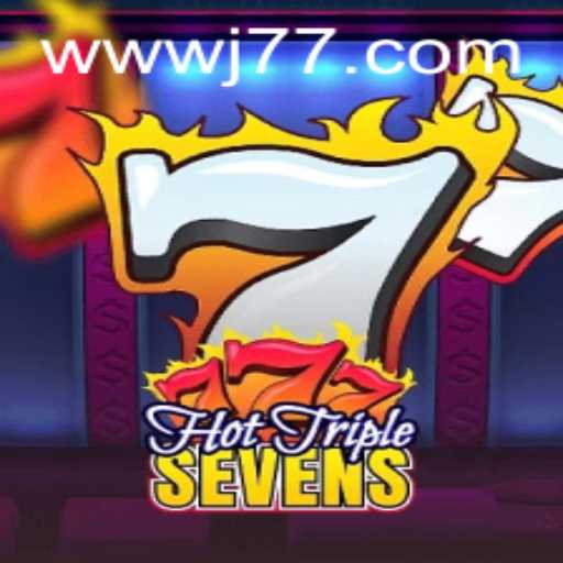 Exploring HotTripleSevens: A Captivating Casino Game